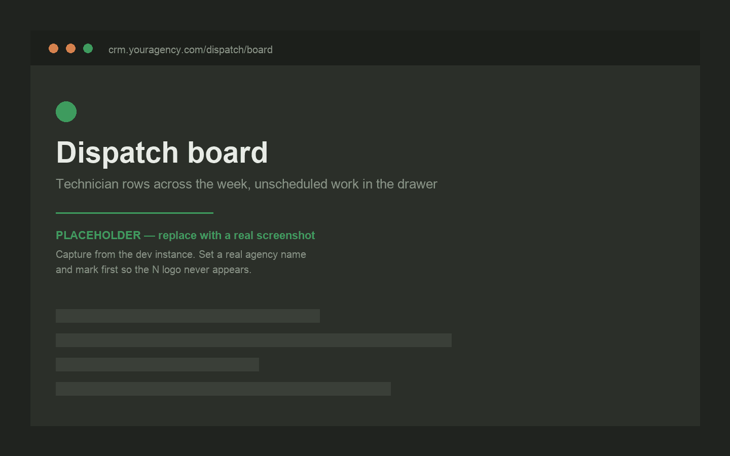 A dispatch board built for the way a day actually moves