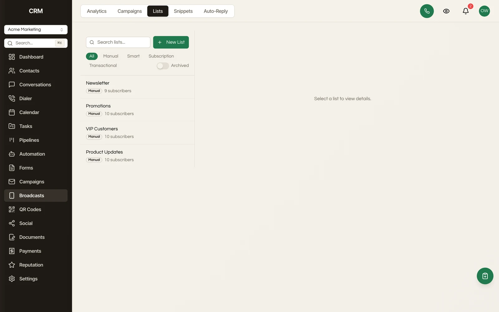 Build your audience from saved contact lists and segments.